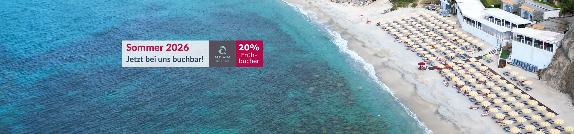 Sommer 2026 - bis zu 20% sparen