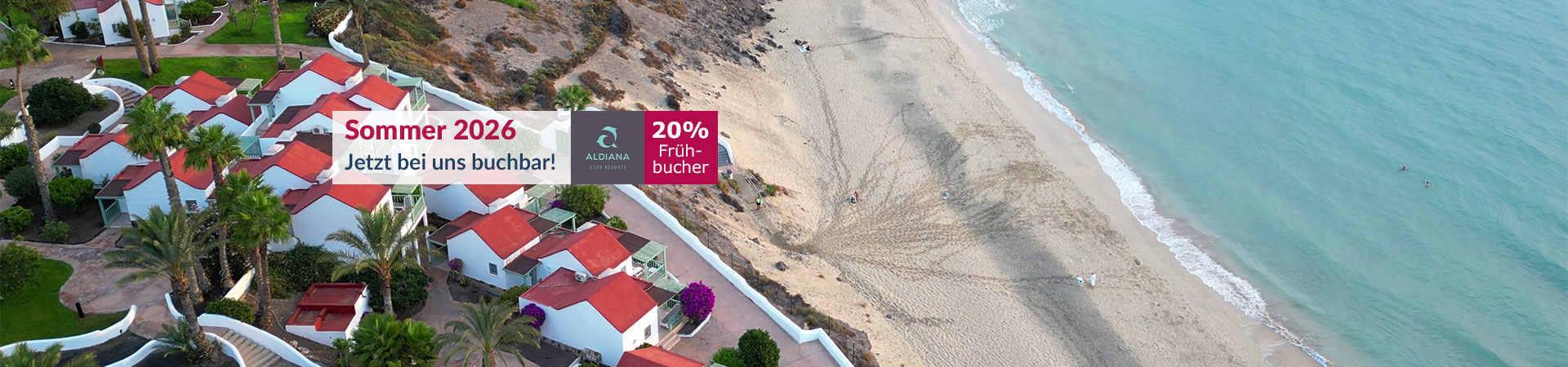 Sommer 2026 - bis zu 20% sparen