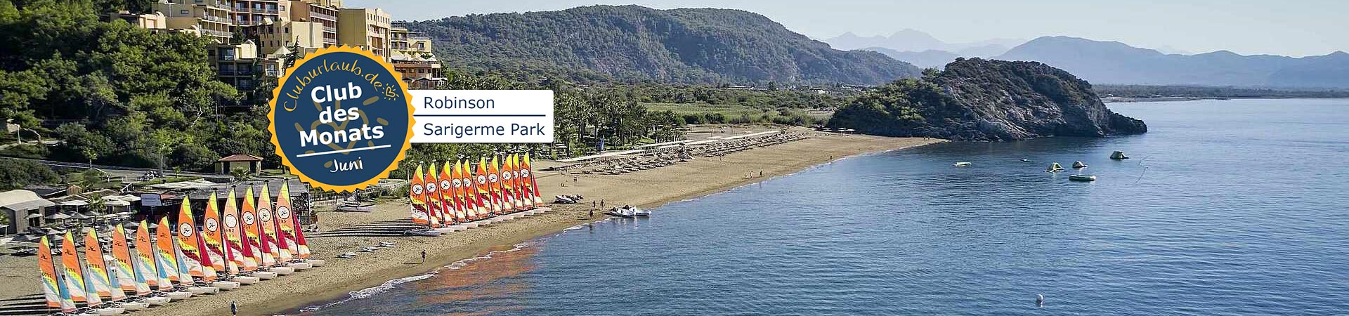 Club des Monats Juni -Robinson Sarigerme Park