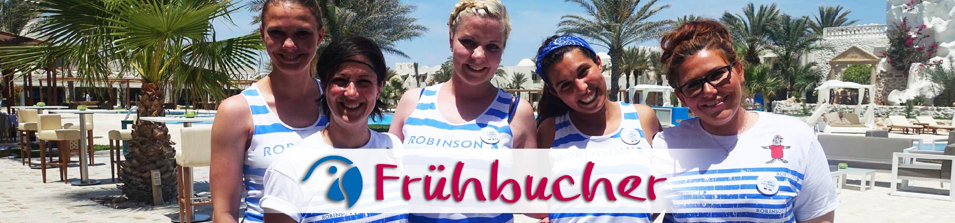 Robinson Frühbucher