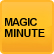 Magic Minute